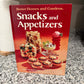 Vintage Better Homes & Garden Snacks and Appetizers Cookbook