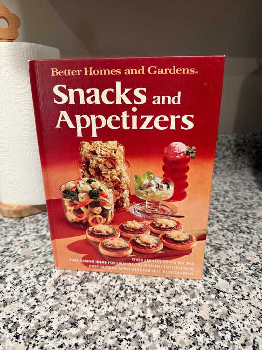 Vintage Better Homes & Garden Snacks and Appetizers Cookbook